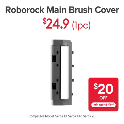 Main Brush Cover for Roborock Saros 10R/10/20 - SGD 24.90