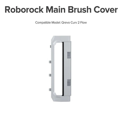 Main Brush Cover for Roborock Qrevo Curv 2 Flow