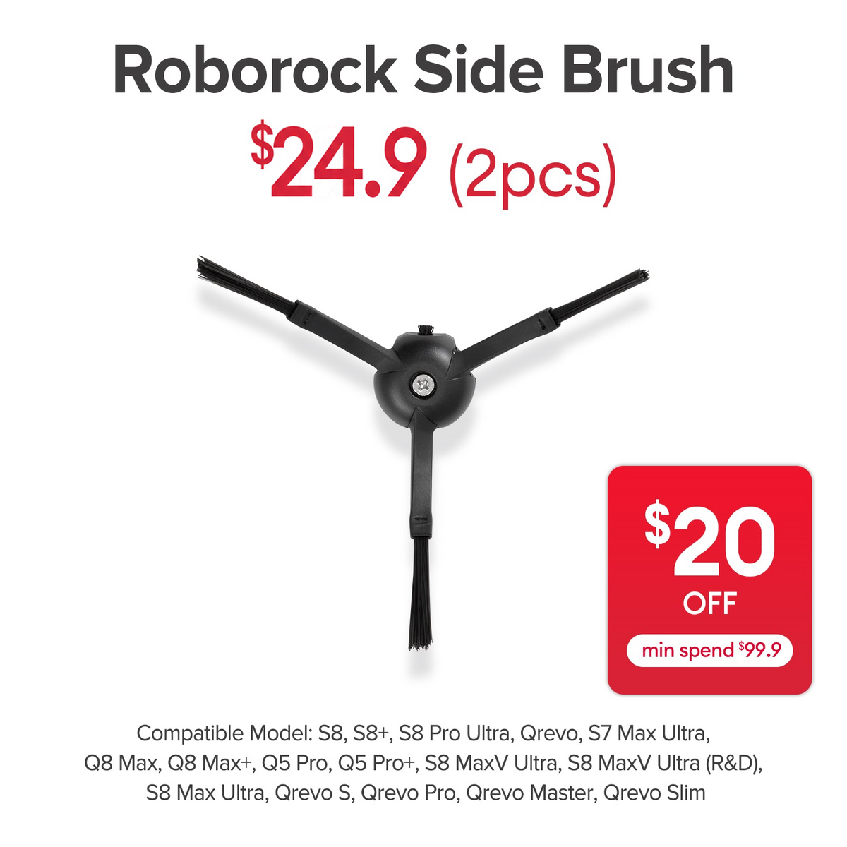 Side Brush for Roborock S8 MaxV Ultra, S8 MaxV Ultra (R&D), Qrevo S, Qrevo Pro, Qrevo Master, Qrevo Slim - SGD 24.90